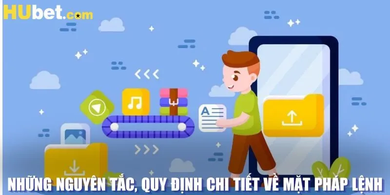 Những nguyên tắc, quy định chi tiết về mặt pháp lệnh